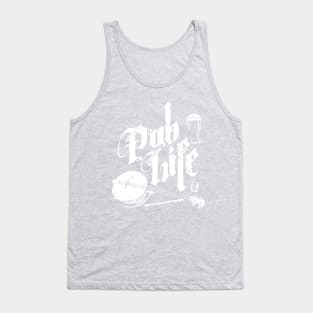 Pub Life Tank Top